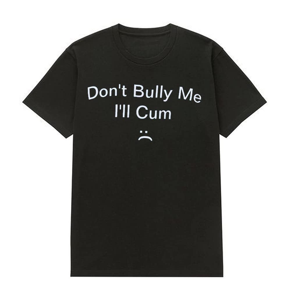 Don’t Bu.lly Me I’ll Cu.m Vintage Shirt, Don’t Bul.ly Me Sweatshirt, Vintage I’ll Cu.m Hoodie, Don’t Bul.ly Me Unisex Tee, Cartoon Shirt, Tank Top
