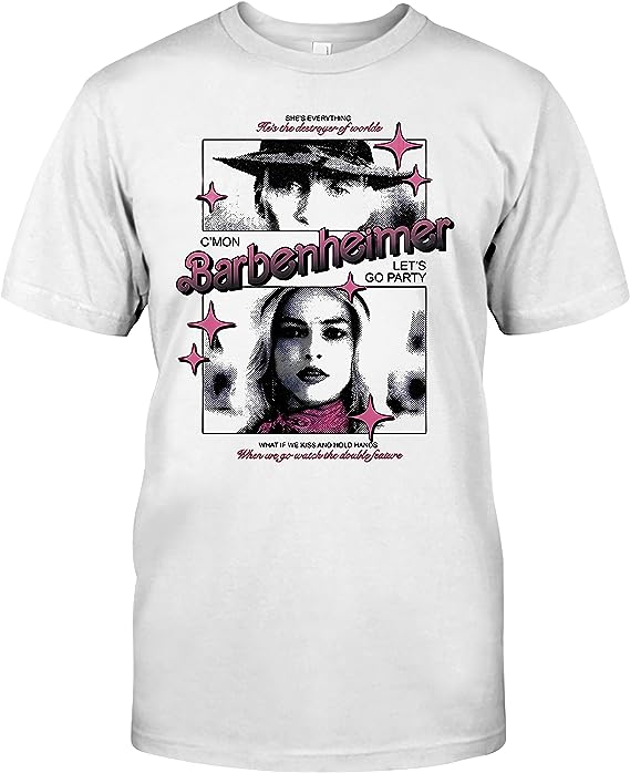 C’mom Barbenheimer Let’s Go Party Tshirt, Barbie and Oppenheimer Tshirt, Barbenheimer Tshirt, Barbie Movie Tshirt White