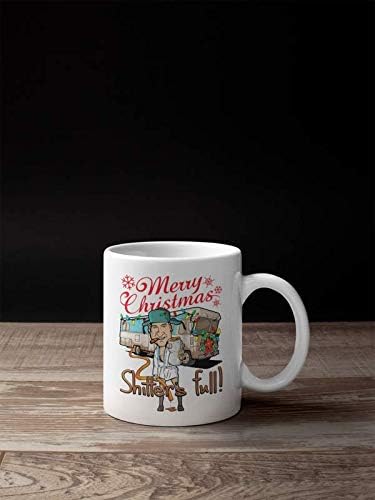 Merry Christmas Shtter’s Full Coffee Mug Funny Christmas Vactaion Quote Cousin Eddie Motivation Inspiration 11-ounce White Ceramic Novelty Cup CMP00174