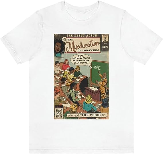 The MisEducation of Lauryn Hill Unisex T-Shirt, Rap Hip Hop Comics Tee, Female Rapper Shirt, Unisex Short Sleeve Tee, Sweatshirt, Hoodie Black and White and Other